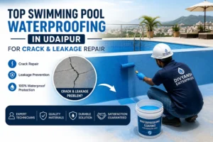 Top Swimming Pool Waterproofing in Udaipur for Crack & Leakage Repair